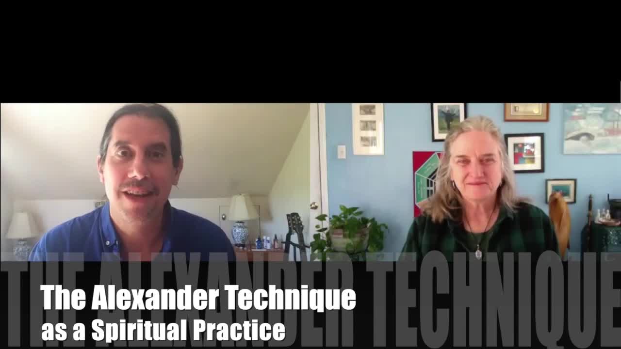 The Alexander Technique as Spiritual Practice November 2021